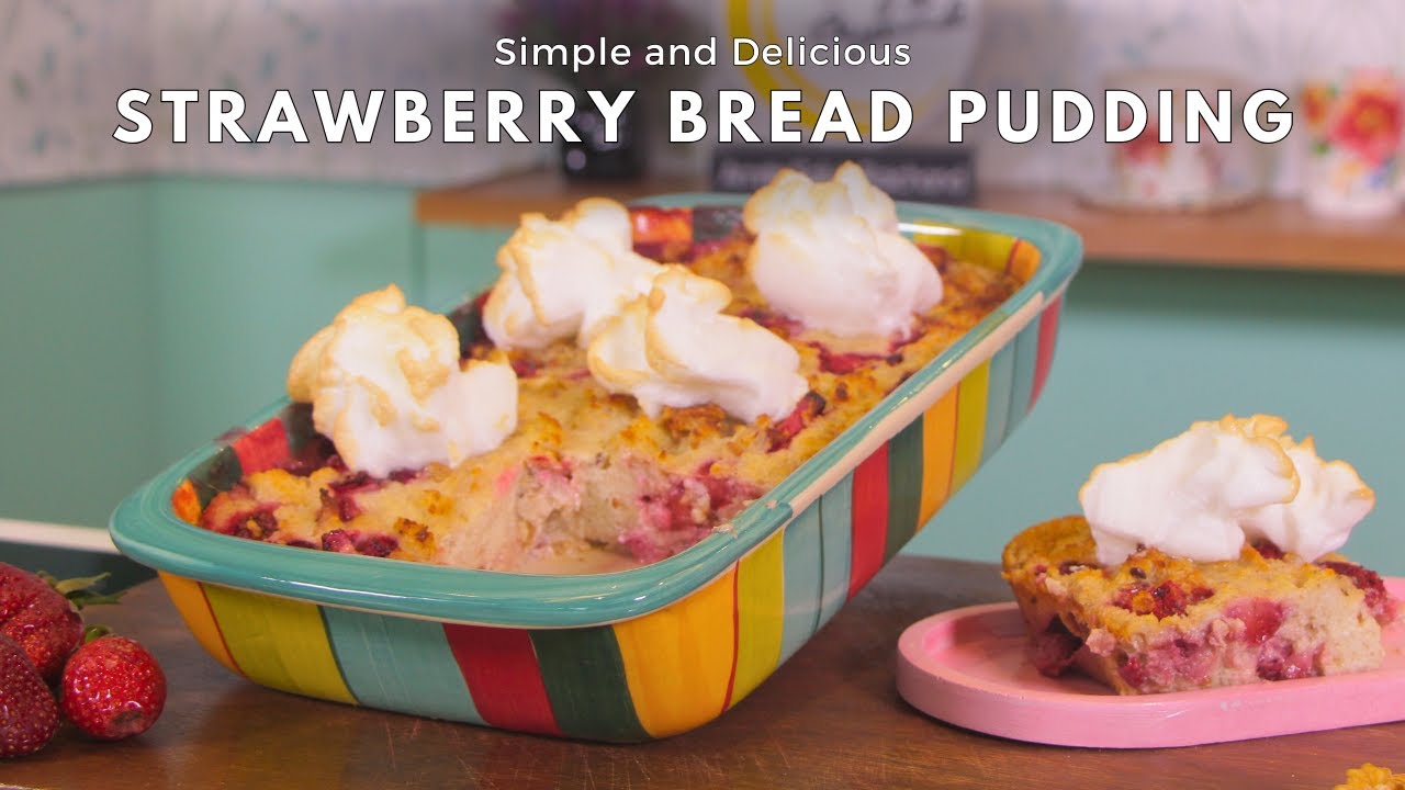 Strawberry Bread Pudding